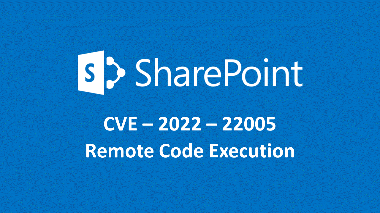 CVE-2022-22005 Microsoft Sharepoint RCE